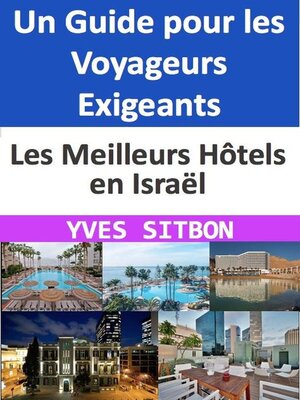 cover image of Les Meilleurs Hôtels en Israël